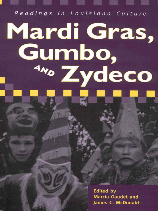 Cover image for Mardi Gras, Gumbo, and Zydeco